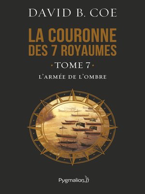 cover image of La couronne des 7 royaumes (Tome 7)--L'Armée de l'ombre